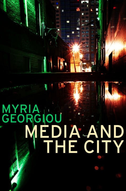 Cover image for book Media and the City: Cosmopolitanism and Difference