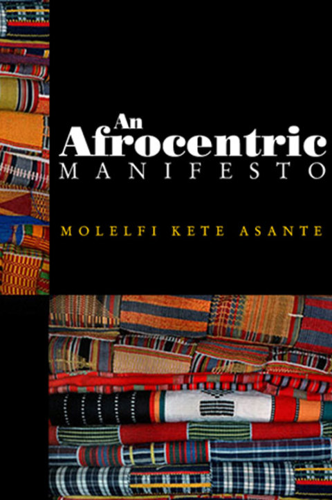 Cover image for book An Afrocentric Manifesto