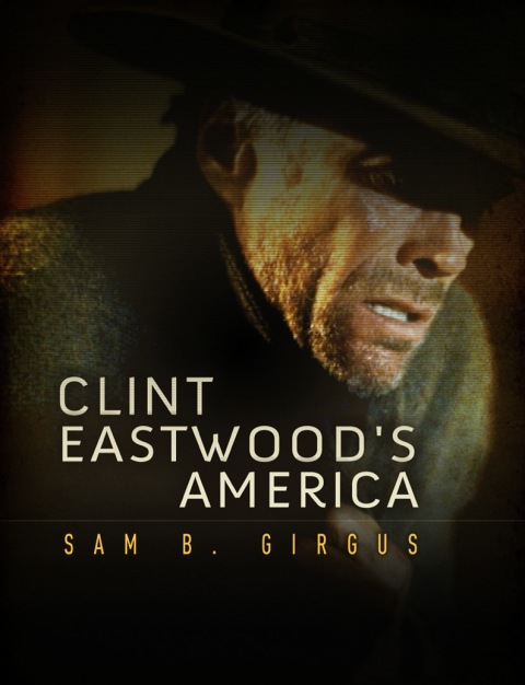Cover image for book Clint Eastwood's America