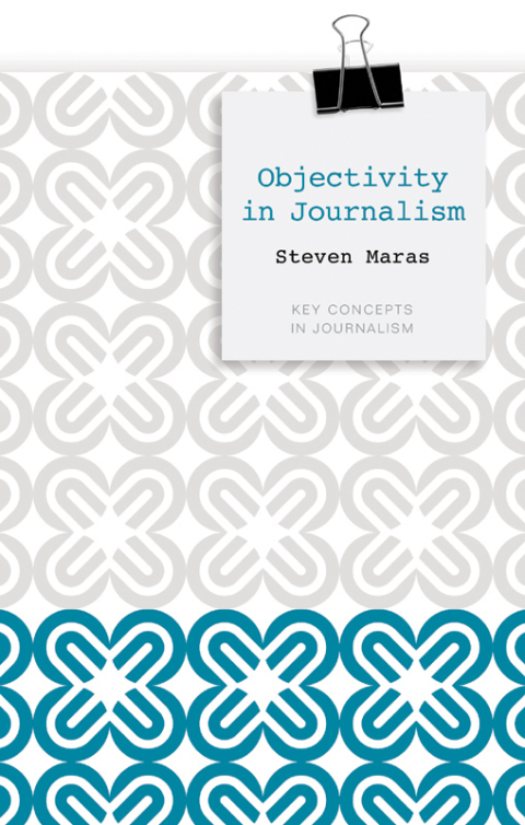 Cover image for book Objectivity in Journalism