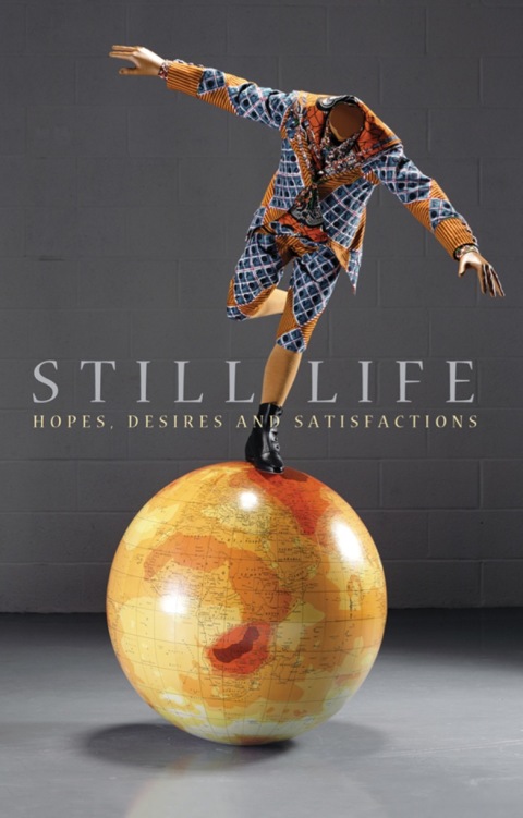 Cover image for book Still Life: Hopes, Desires and Satisfactions