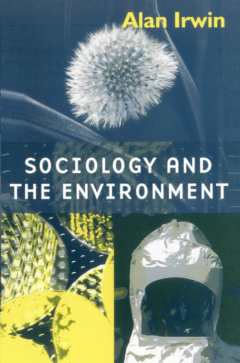 Cover image for book Sociology and the Environment