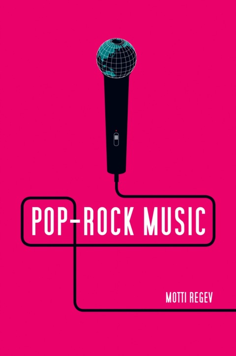 Cover image for book Pop-Rock Music: Aesthetic Cosmopolitanism in Late Modernity