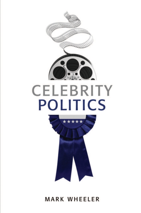 Cover image for book Celebrity Politics