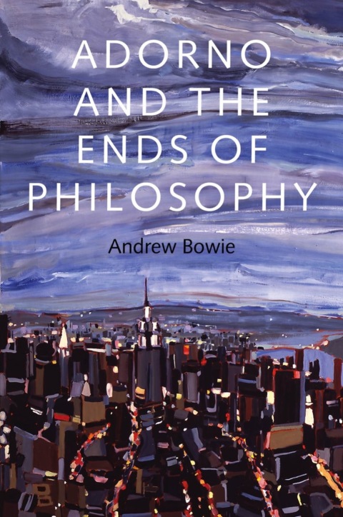 Cover image for book Adorno and the Ends of Philosophy