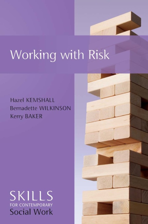 Cover image for book Working with Risk: Skills for Contemporary Social Work