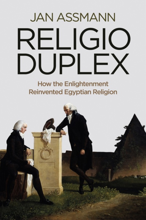 Cover image for book Religio Duplex: How the Enlightenment Reinvented Egyptian Religion
