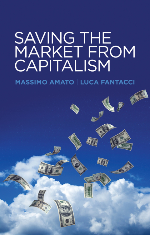 Cover image for book Saving the Market from Capitalism