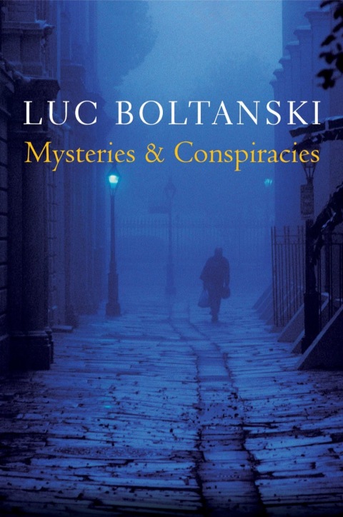 Cover image for book Mysteries and Conspiracies: Detective Stories, Spy Novels and the Making of Modern Societies