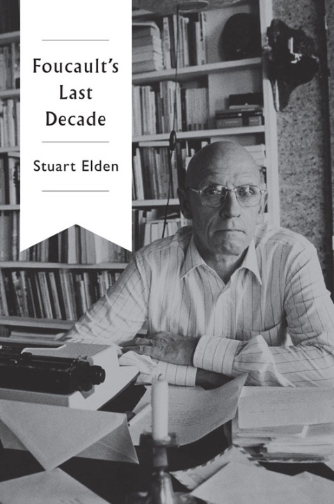 Cover image for book Foucault's Last Decade