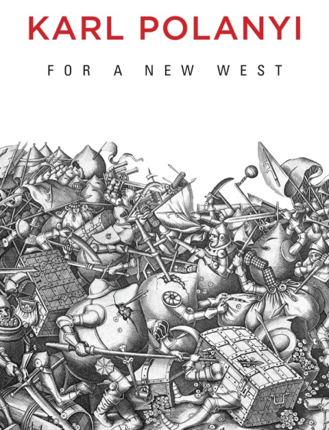 For a New West: Essays, 1919-1958 