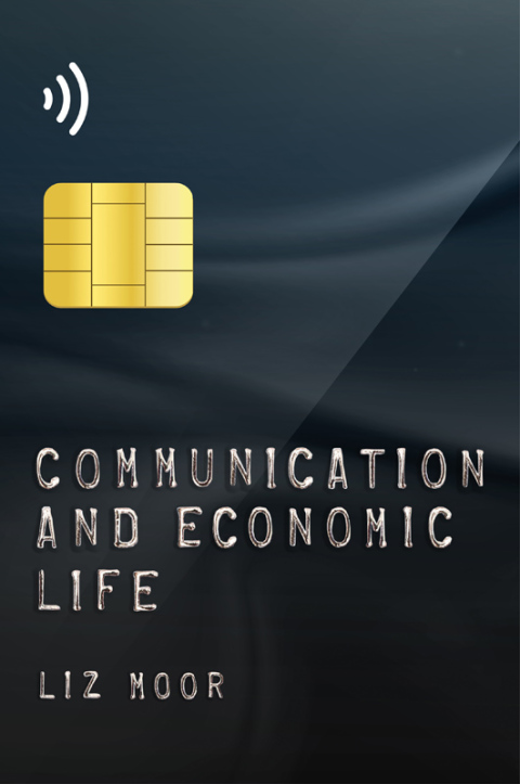 Cover image for book Communication and Economic Life