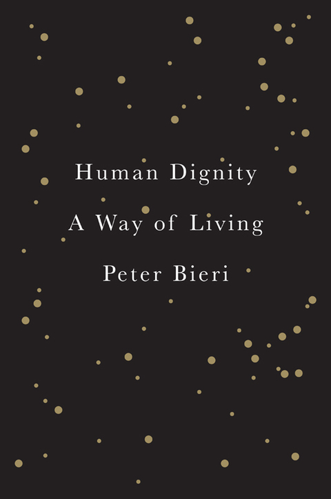 Human Dignity: A Way of Living 