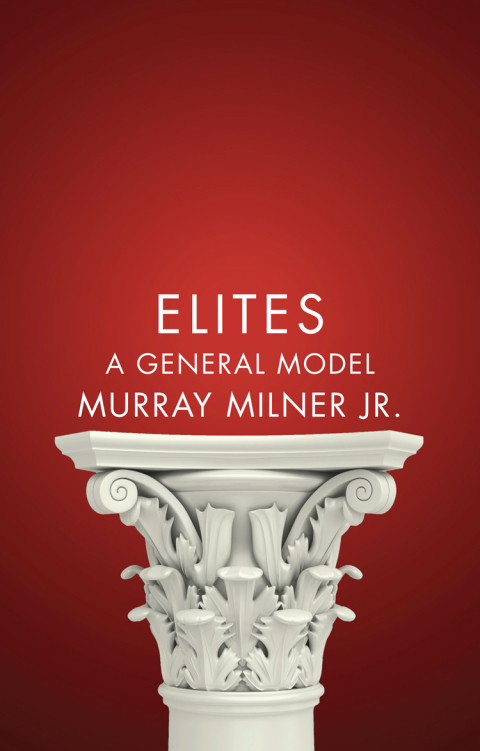 Cover image for book Elites: A General Model