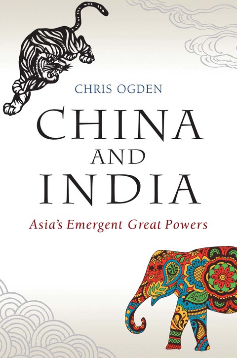 Cover image for book China and India: Asia's Emergent Great Powers