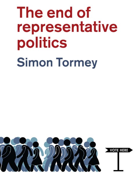 Cover image for book The End of Representative Politics