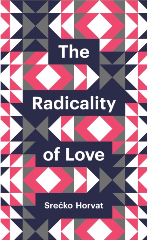 Cover image for book The Radicality of Love
