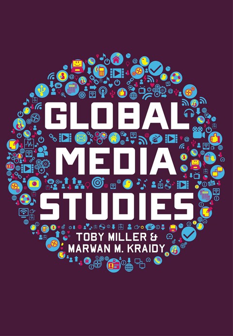 Cover image for book Global Media Studies