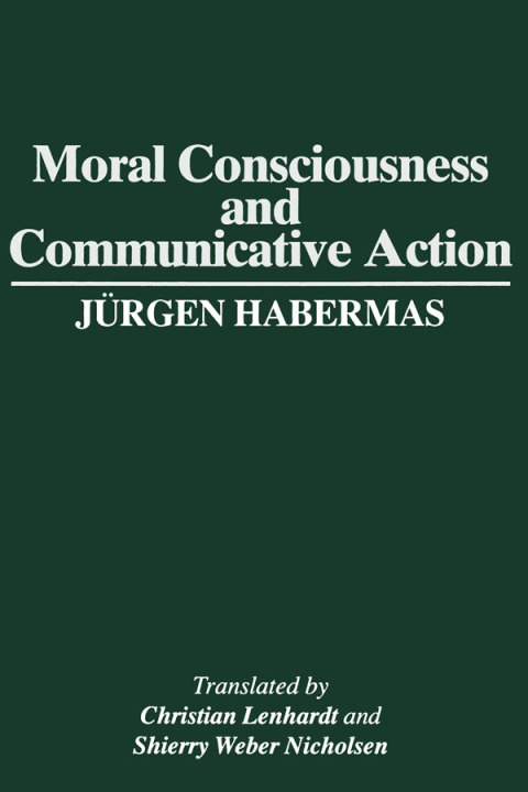 Cover image for book Moral Consciousness and Communicative Action