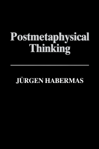 صورة الغلاف: Postmetaphysical Thinking 1st edition 9780745614120