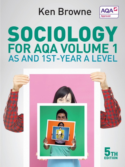 Cover image for book Sociology for AQA Volume 1 - AS and 1st-year A Level