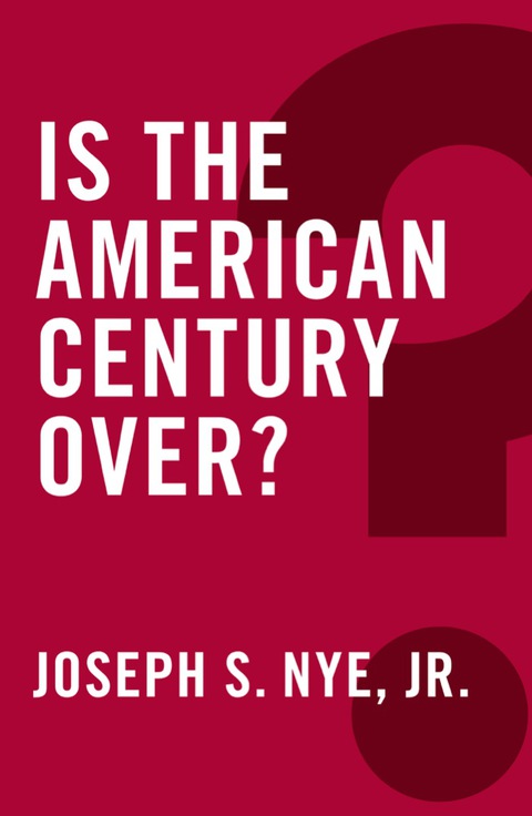 Cover image for book Is the American Century Over?