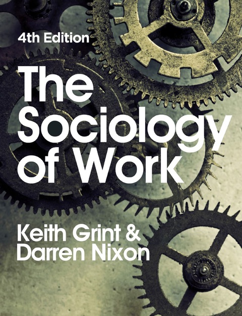 Cover image for book The Sociology of Work