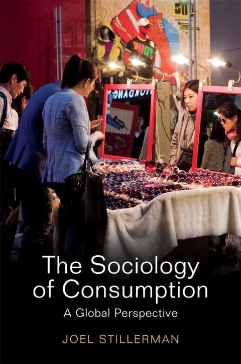 Cover image for book The Sociology of Consumption