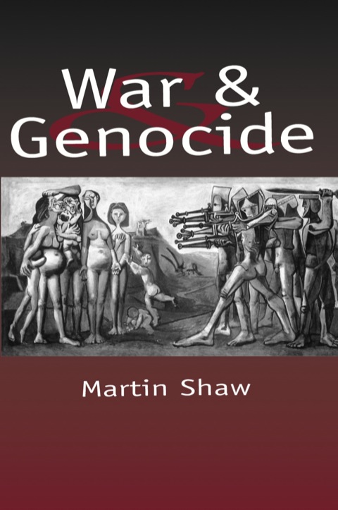 Cover image for book War and Genocide: Organised Killing in Modern Society