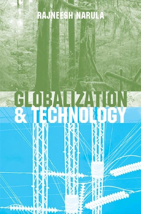 Cover image for book Globalization and Technology: Independence, Innovation Systems and Industrial Policy