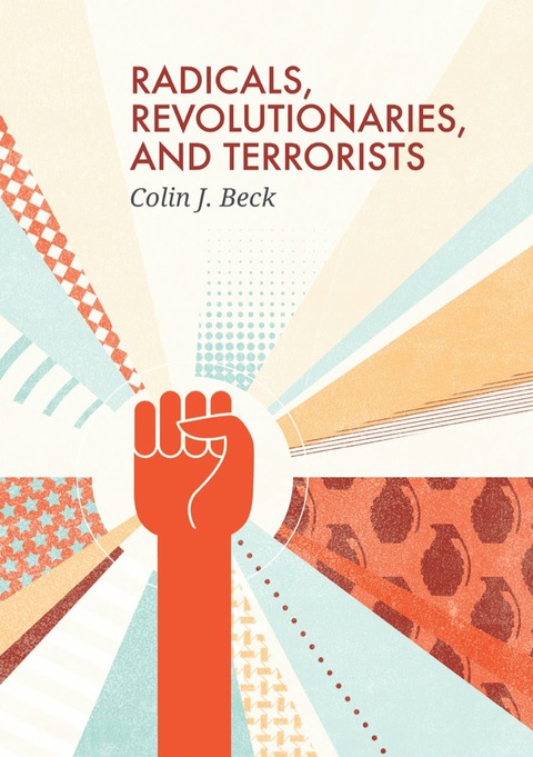 Cover image for book Radicals, Revolutionaries, and Terrorists