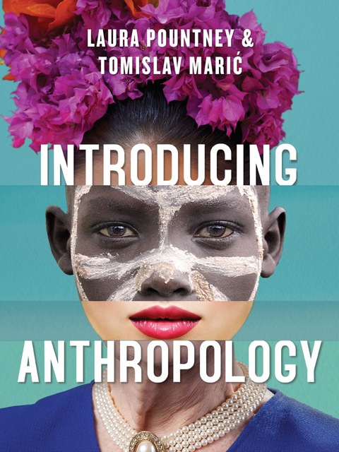 Cover image for book Introducing Anthropology - What Makes Us Human?