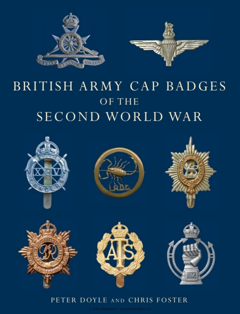 British Army Cap Badges of the Second World War 