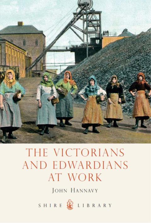 The Victorians and Edwardians at Work 