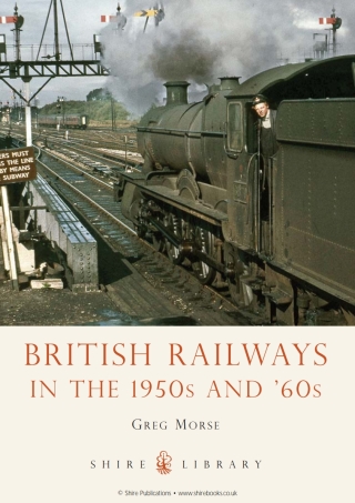 British Railways in the 1950s and ’60s