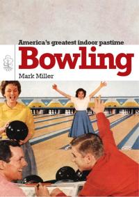 Titelbild: Bowling 1st edition 9780747811367