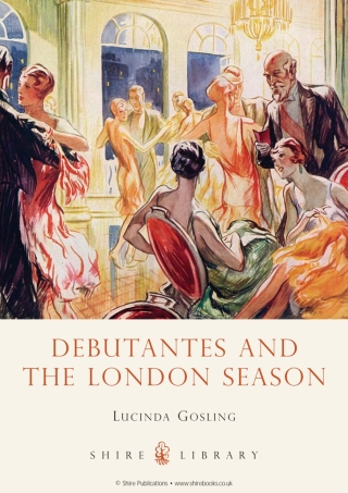Debutantes and the London Season