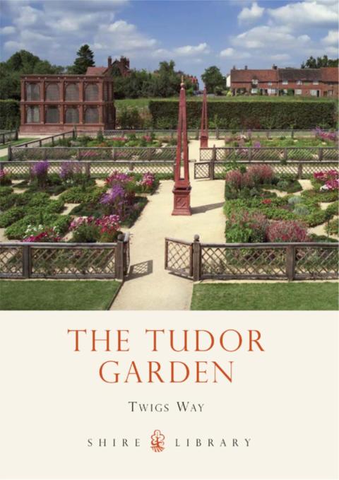 The Tudor Garden 