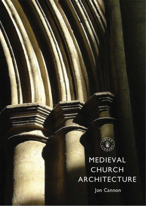 Cover image for book Medieval Church Architecture
