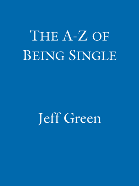Cover image for book The A-Z Of Being Single