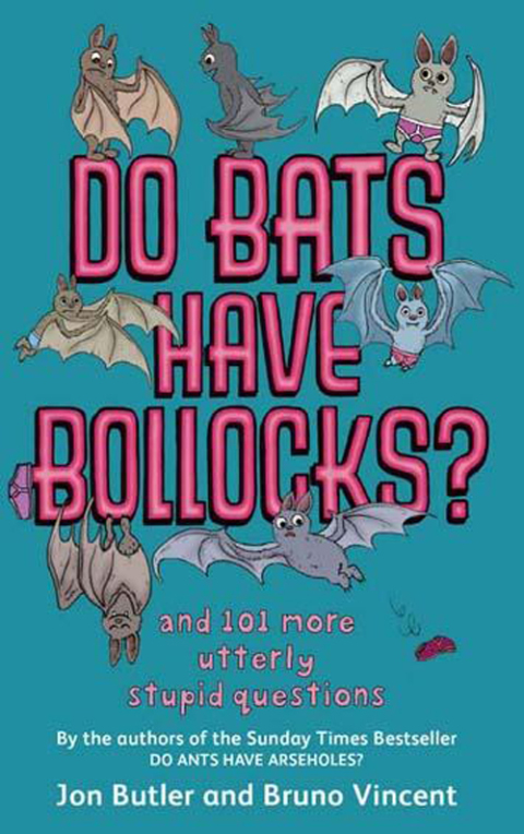 Cover image for book Do Bats Have Bollocks?