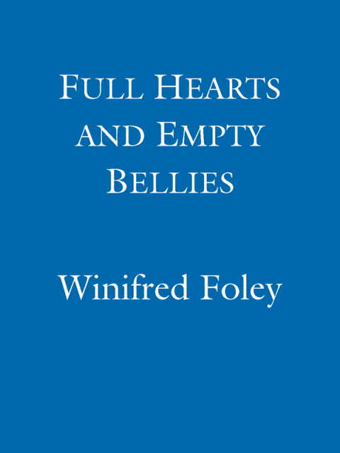 Cover image for book Full Hearts And Empty Bellies
