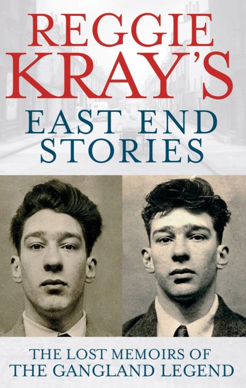 Cover image for book Reggie Kray's East End Stories