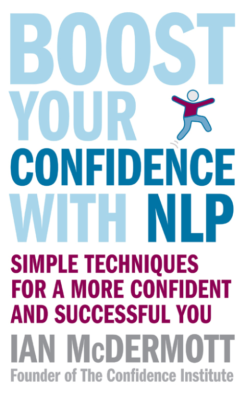 Cover image for book Boost Your Confidence With NLP