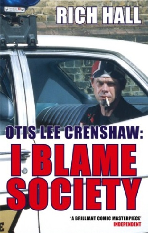 Cover image for book Otis Lee Crenshaw: I Blame Society