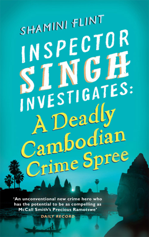 Cover image for book Inspector Singh Investigates: A Deadly Cambodian Crime Spree