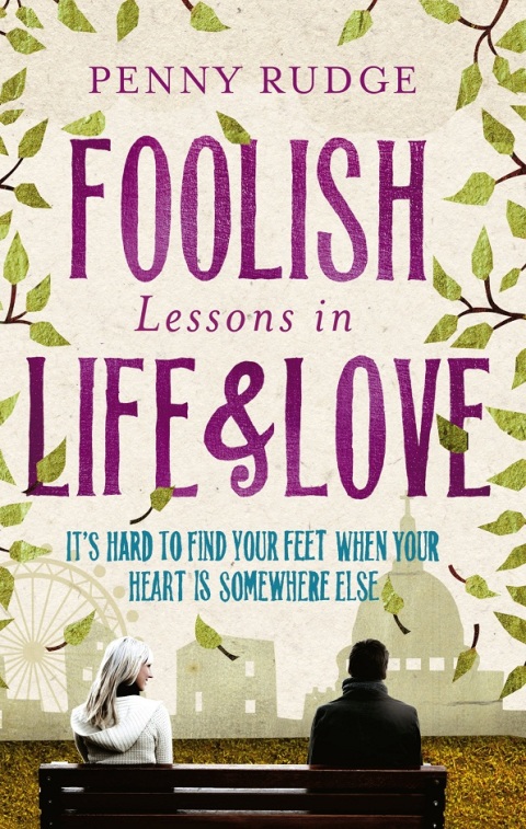 Cover image for book Foolish Lessons In Life And Love