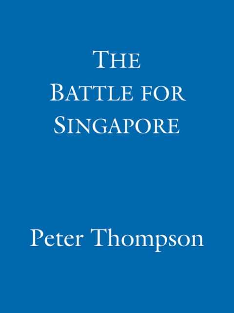 Cover image for book The Battle For Singapore