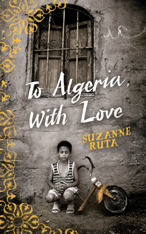Cover image for book To Algeria, With Love