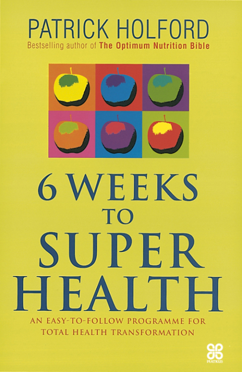 Cover image for book 6 Weeks To Superhealth